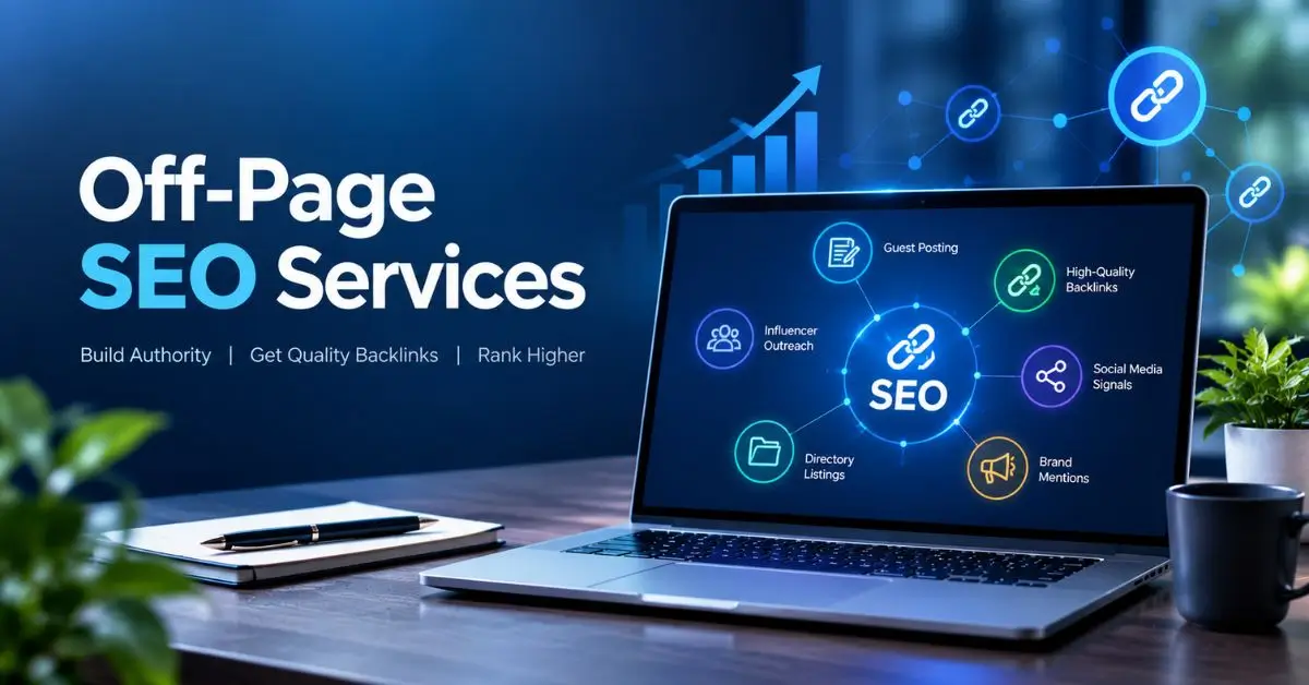 Off-Page SEO Services: A Complete Beginner's Guide